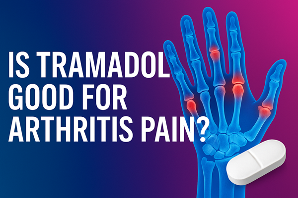 tramadol for arthritis pain